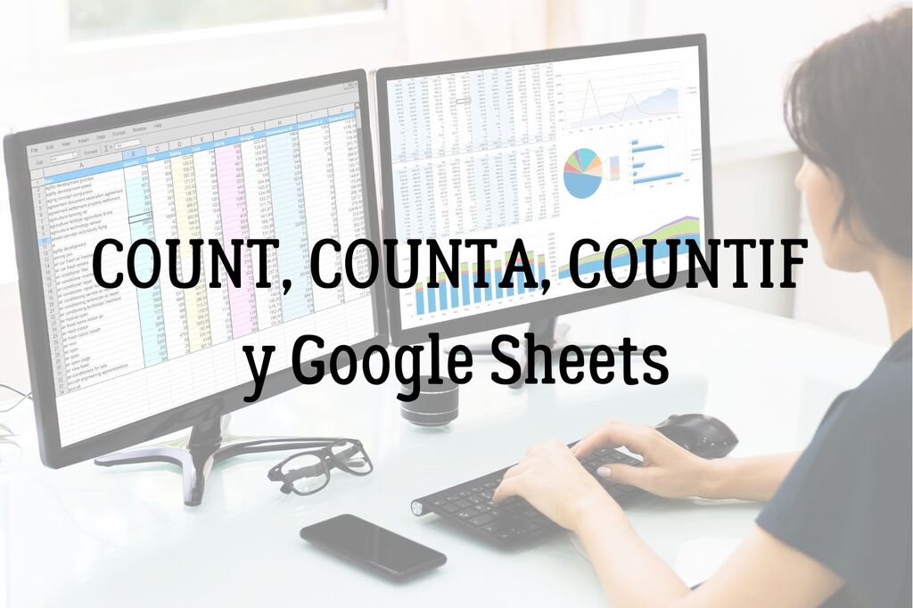 Підрахунок даних у Google Sheets: як використовувати COUNT, COUNTA, COUNTIF
